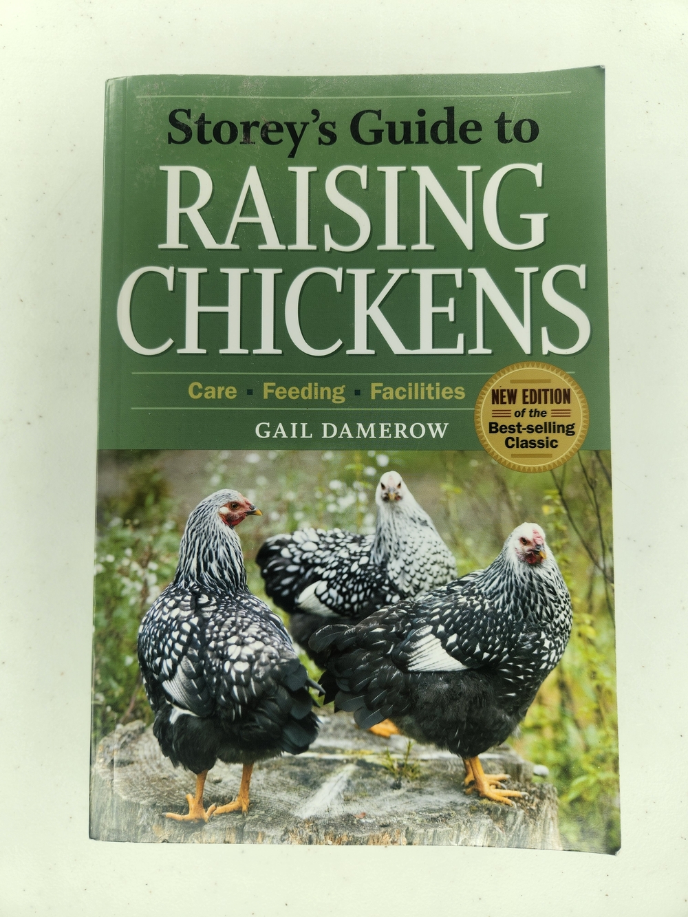 Storey’s Guide to Raising Chickens Book Gail Damerow Backyard Farming